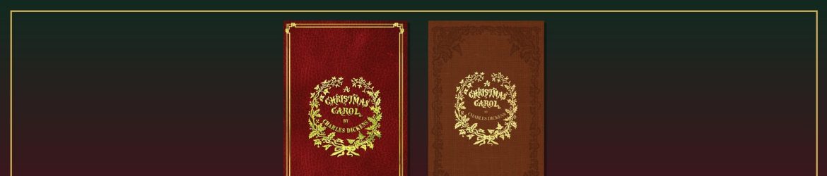 GutenBook Press A Christmas Carol full-color hardcover and 1843 facsimile editions